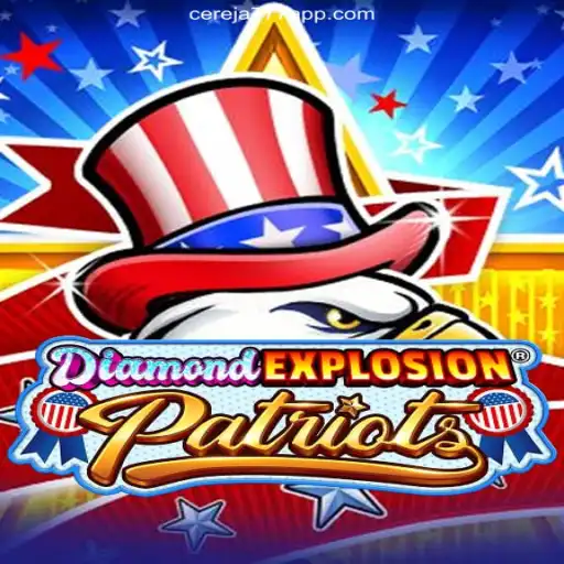 Experience the Thrills of DiamondExplosionPatriots on Cereja-777.com