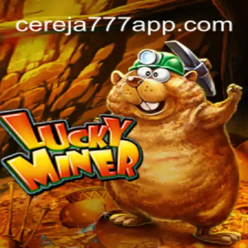 Explore LuckyMiner: A Leading Casino Game on Cereja-777.com